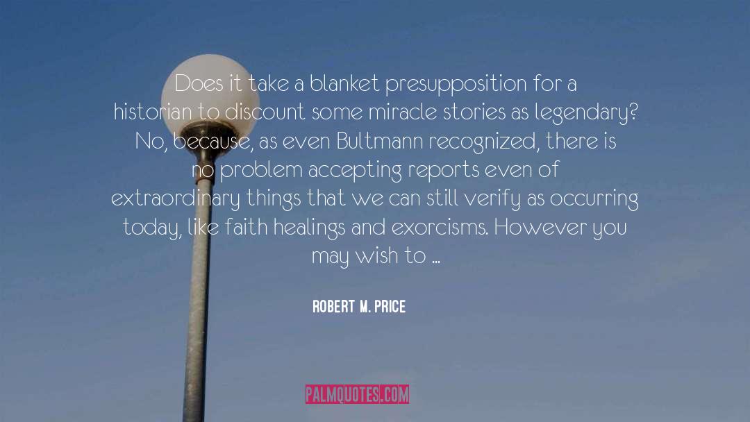 Blanket quotes by Robert M. Price