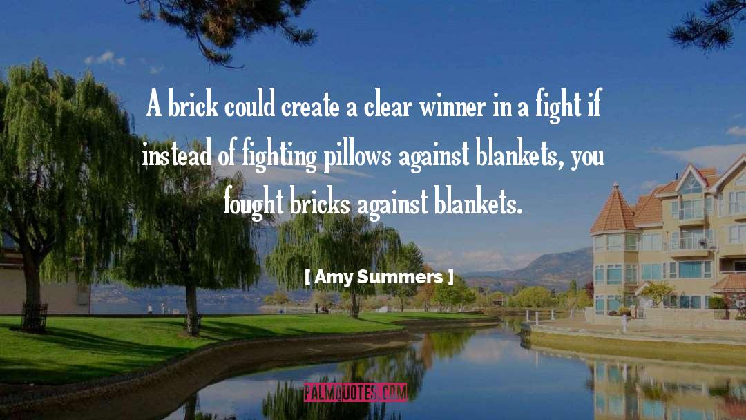 Blanket quotes by Amy Summers