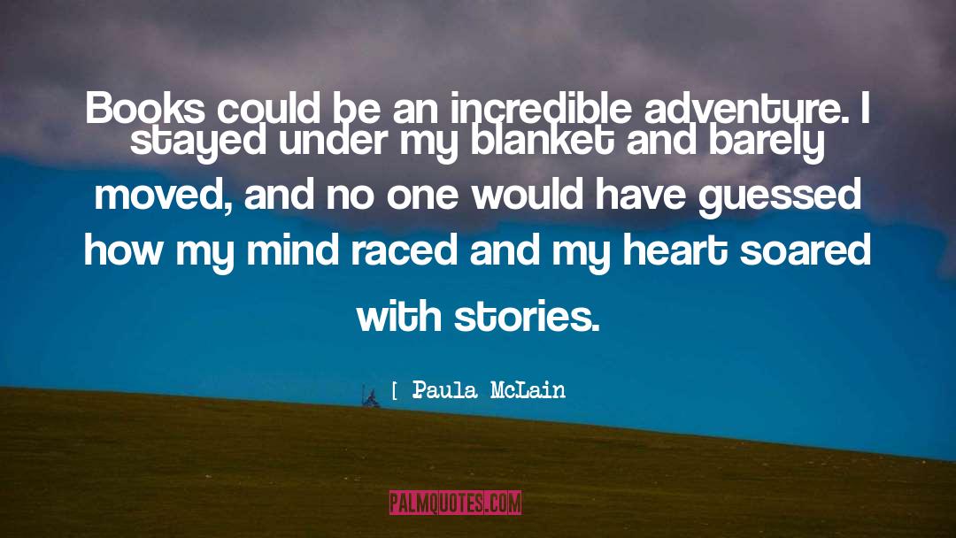 Blanket quotes by Paula McLain