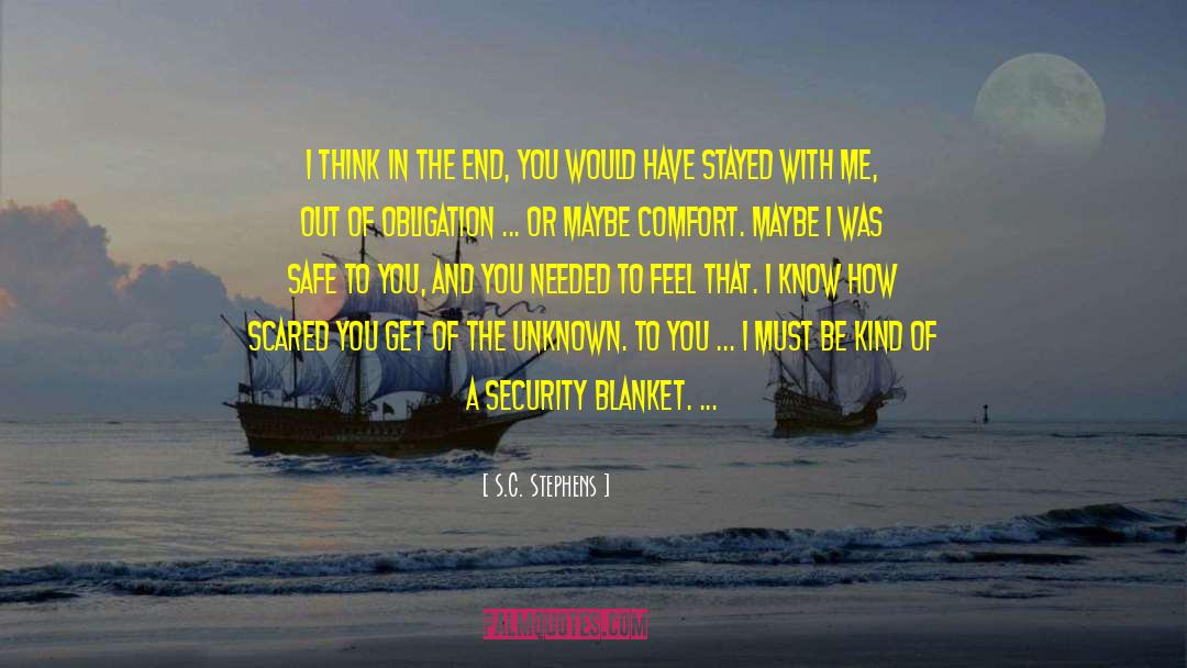 Blanket quotes by S.C. Stephens