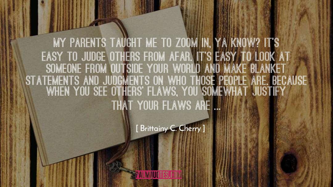 Blanket Statements quotes by Brittainy C. Cherry