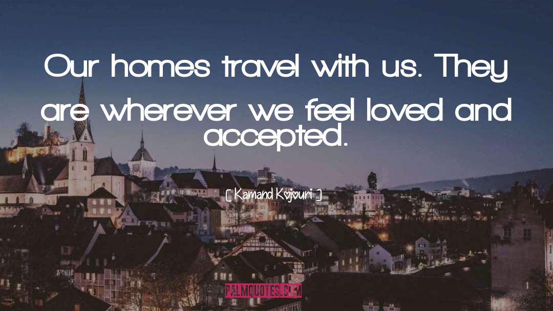Blanket Travel quotes by Kamand Kojouri