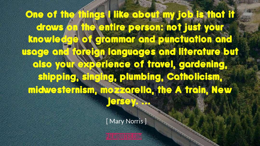 Blanket Travel quotes by Mary Norris