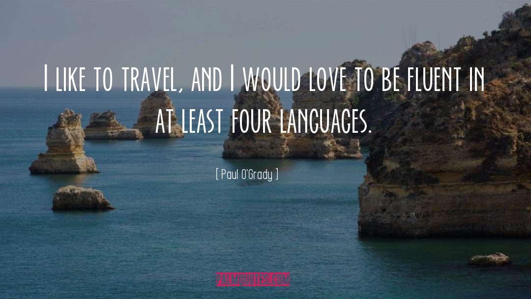 Blanket Travel quotes by Paul O'Grady