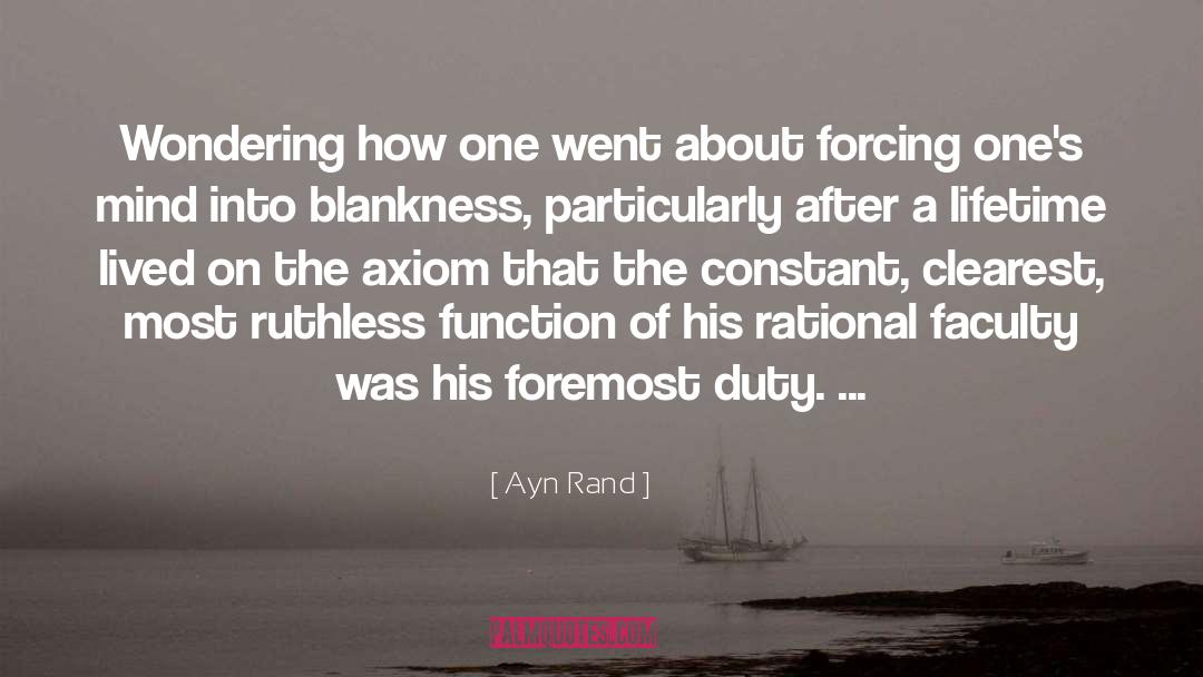 Blankness quotes by Ayn Rand