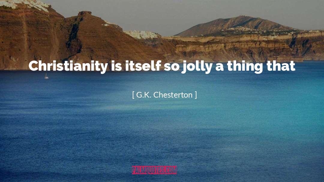 Blasphemy quotes by G.K. Chesterton