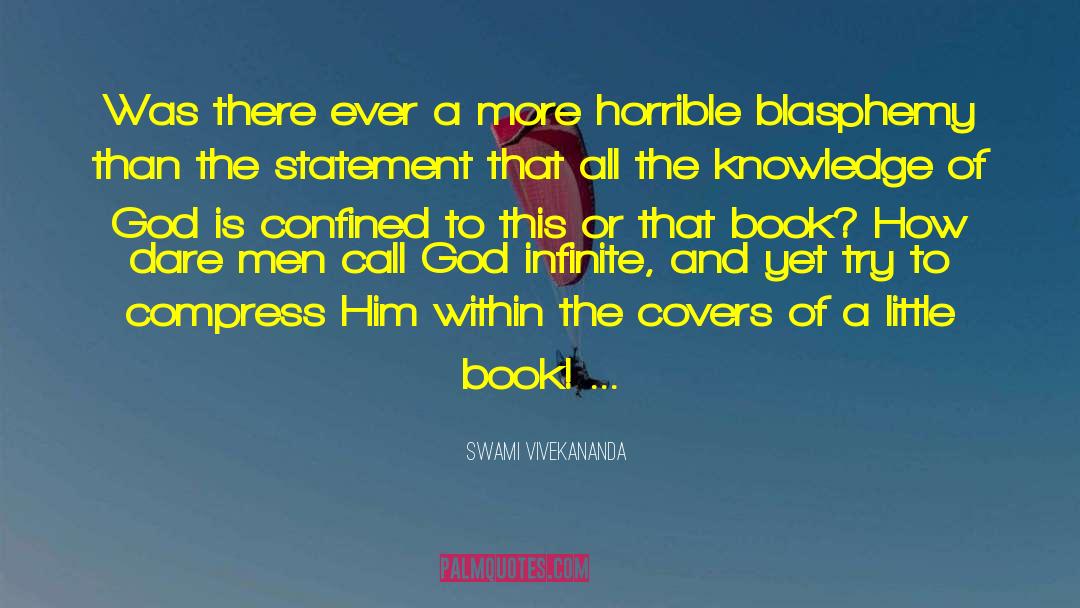 Blasphemy quotes by Swami Vivekananda