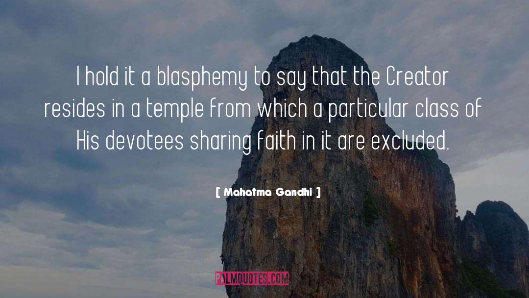 Blasphemy quotes by Mahatma Gandhi