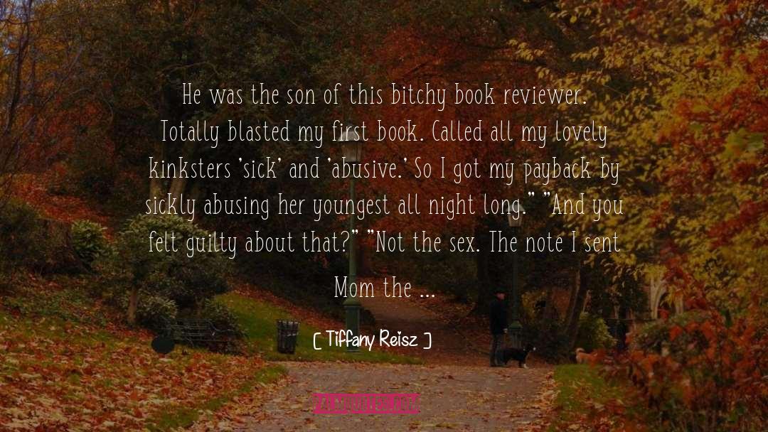 Blasted quotes by Tiffany Reisz