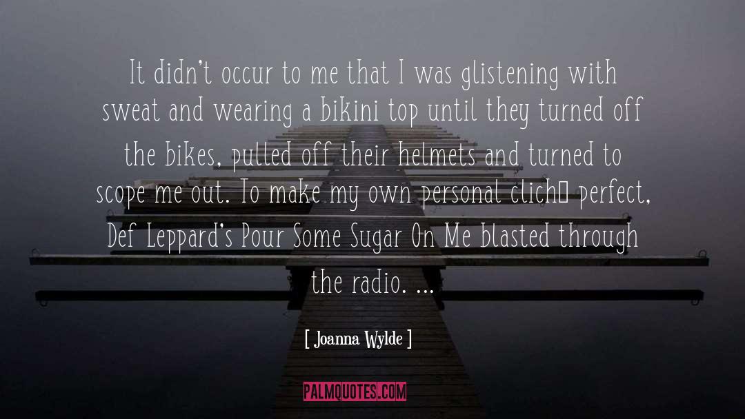 Blasted quotes by Joanna Wylde