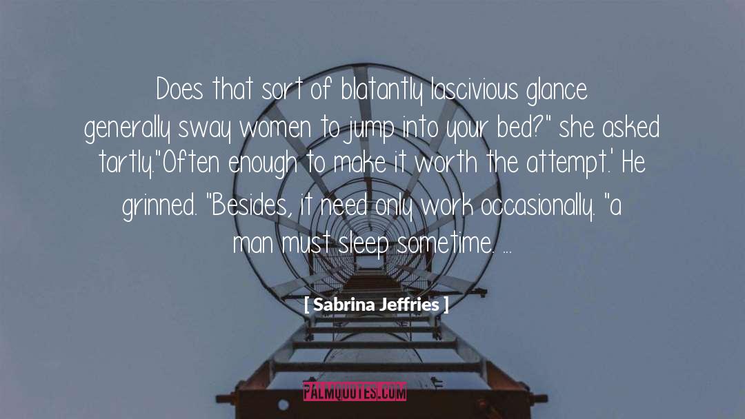 Blatantly quotes by Sabrina Jeffries