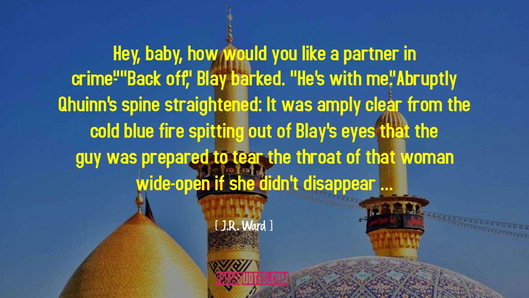 Blay quotes by J.R. Ward