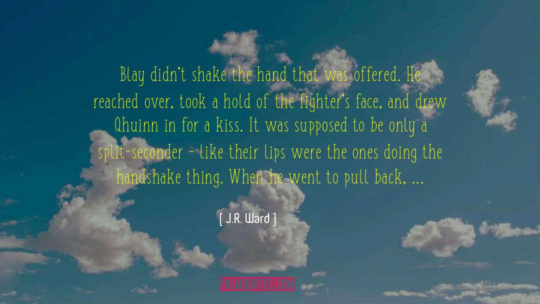 Blay quotes by J.R. Ward