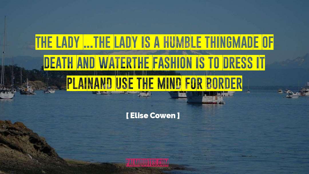 Blayze Fashion quotes by Elise Cowen