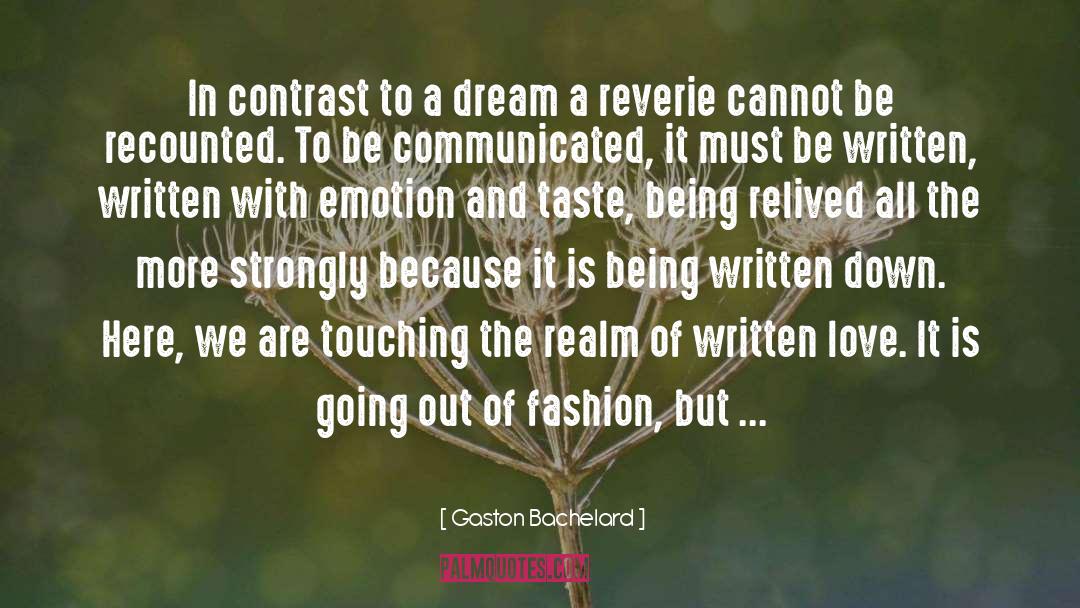 Blayze Fashion quotes by Gaston Bachelard