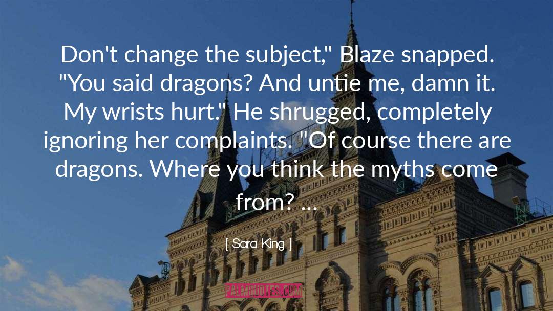 Blaze quotes by Sara King
