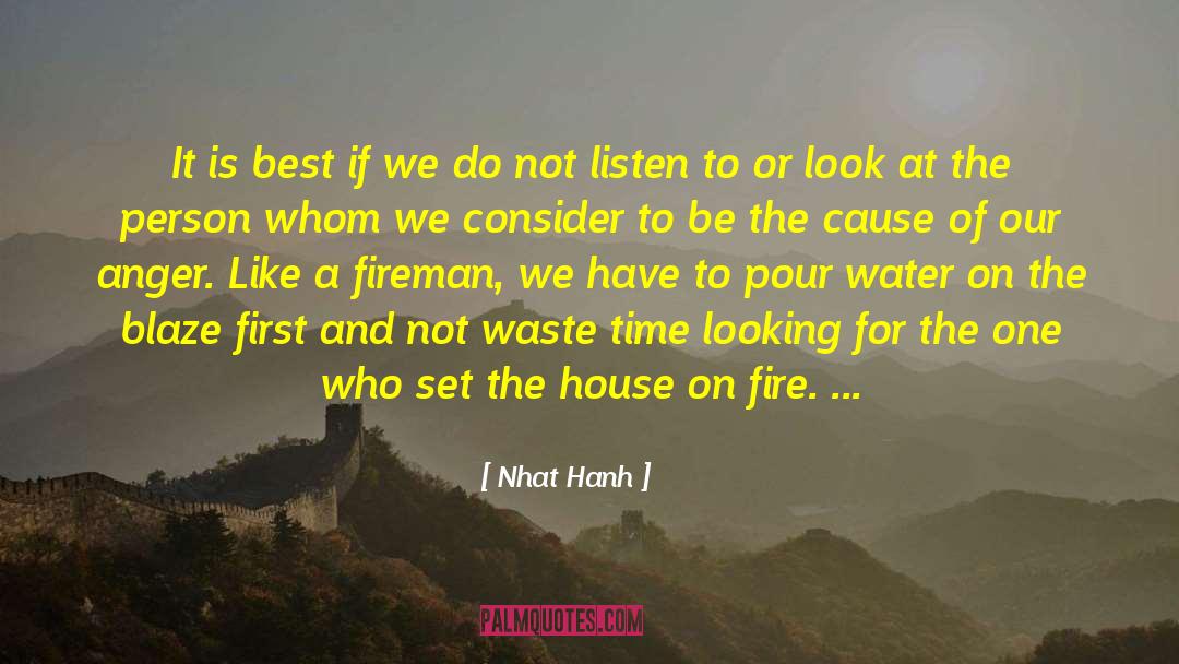 Blaze quotes by Nhat Hanh