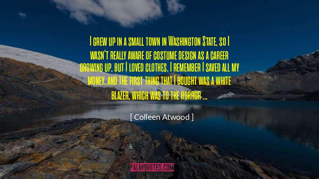Blazer quotes by Colleen Atwood