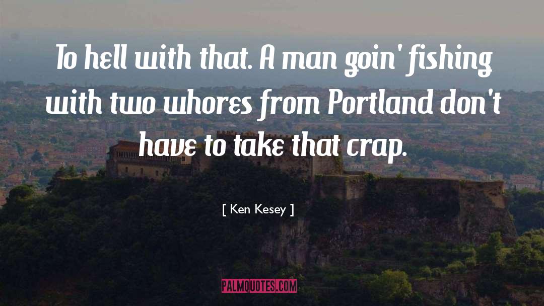 Blazers Portland quotes by Ken Kesey