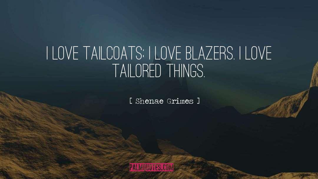 Blazers quotes by Shenae Grimes
