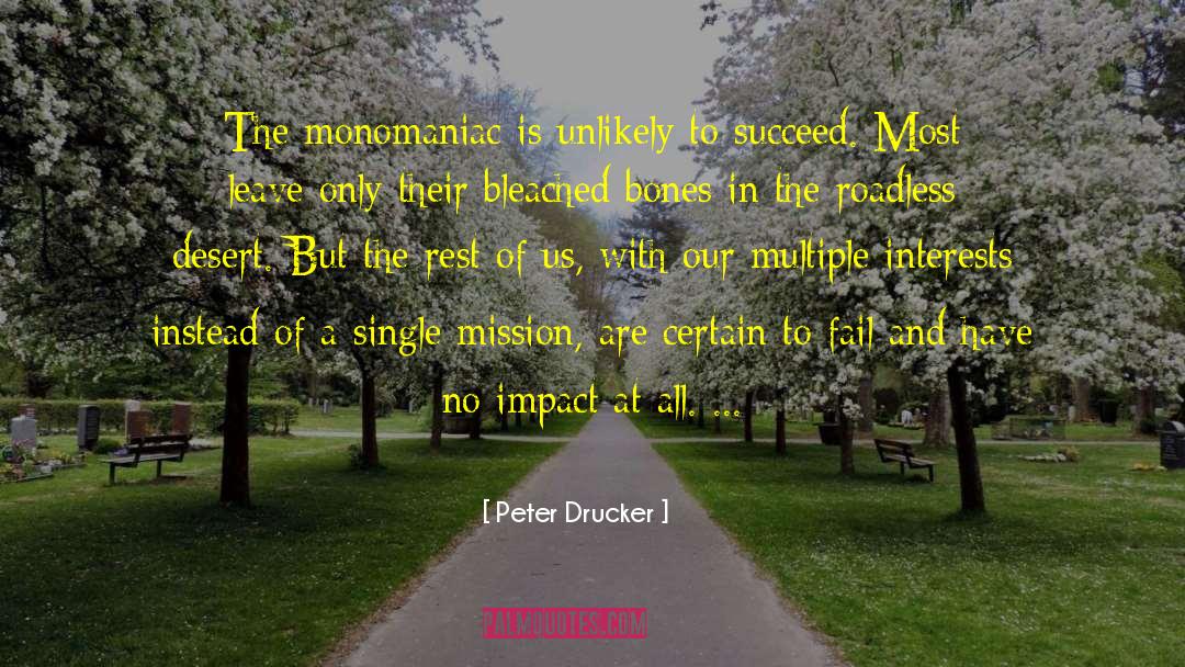 Bleached Bones quotes by Peter Drucker