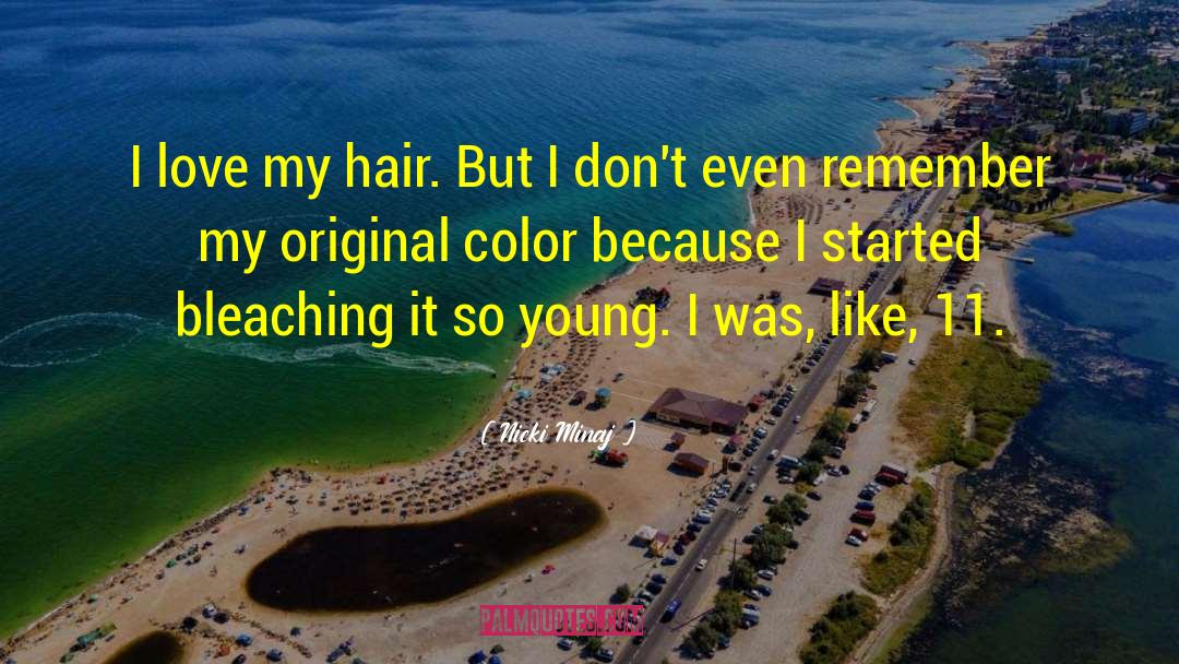 Bleaching quotes by Nicki Minaj