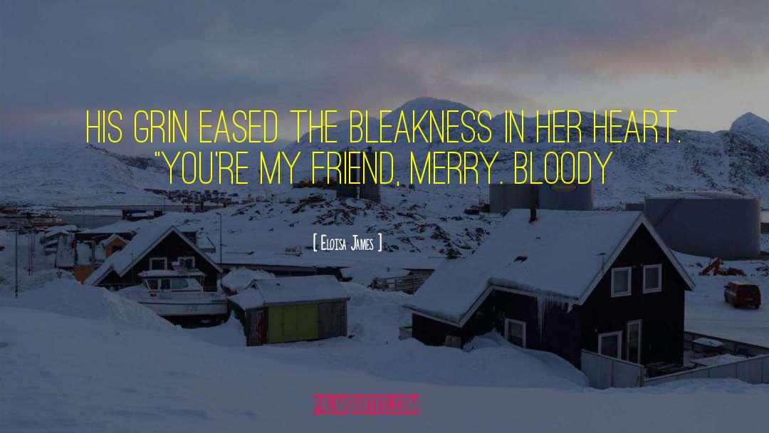 Bleakness quotes by Eloisa James