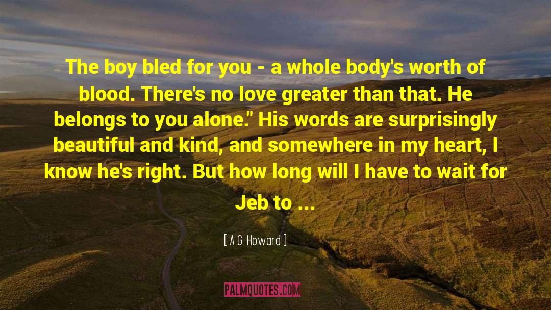 Bled For Me quotes by A.G. Howard