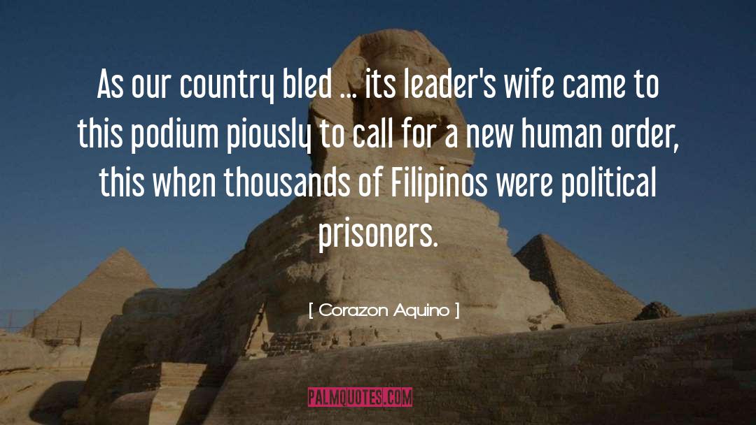 Bled quotes by Corazon Aquino