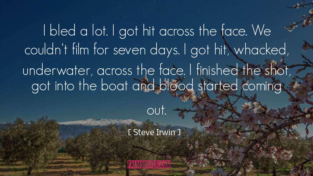 Bled quotes by Steve Irwin