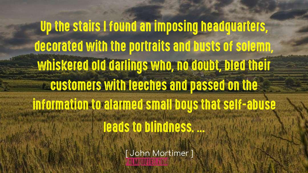 Bled quotes by John Mortimer