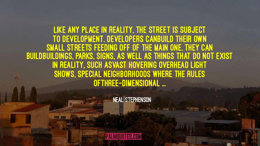 Bleecker Street quotes by Neal Stephenson