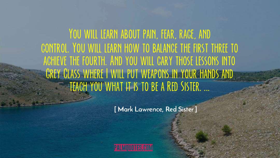 Bleed quotes by Mark Lawrence, Red Sister