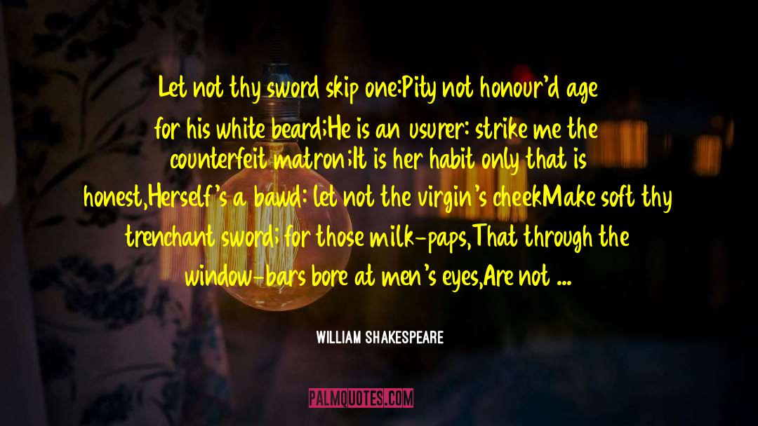 Bleeding Nun quotes by William Shakespeare