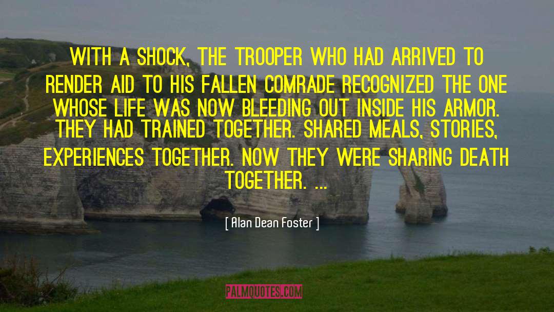 Bleeding Out quotes by Alan Dean Foster