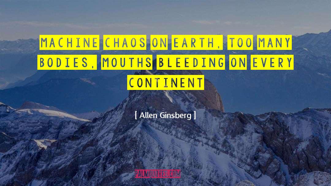 Bleeding Out quotes by Allen Ginsberg