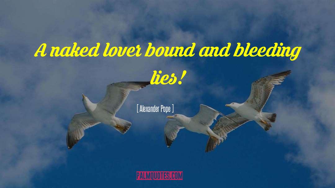 Bleeding Violet quotes by Alexander Pope