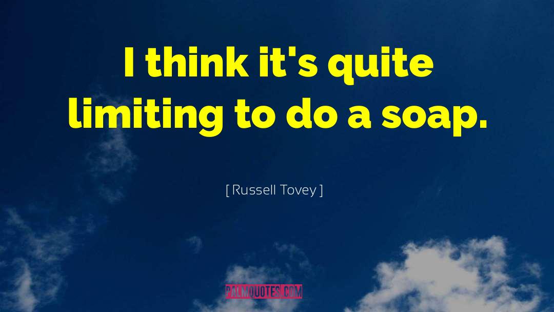 Bleiler Russell quotes by Russell Tovey