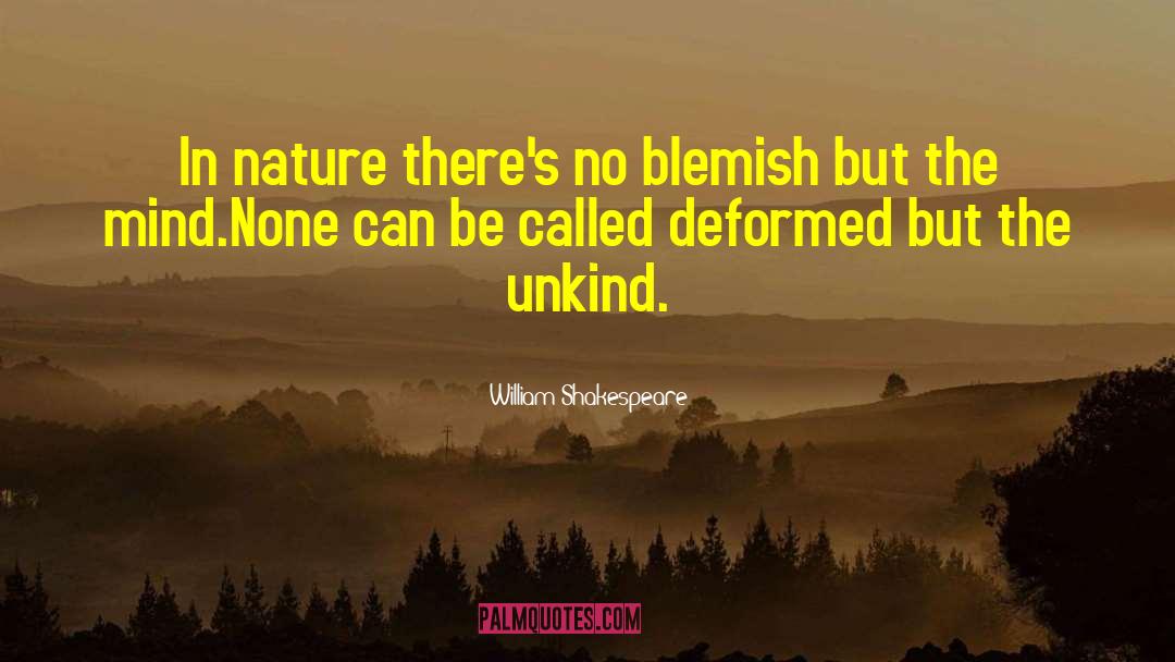 Blemish quotes by William Shakespeare