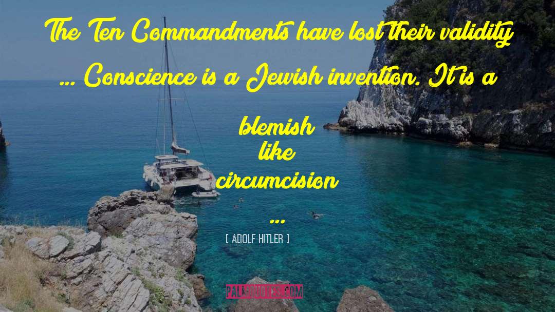 Blemish quotes by Adolf Hitler