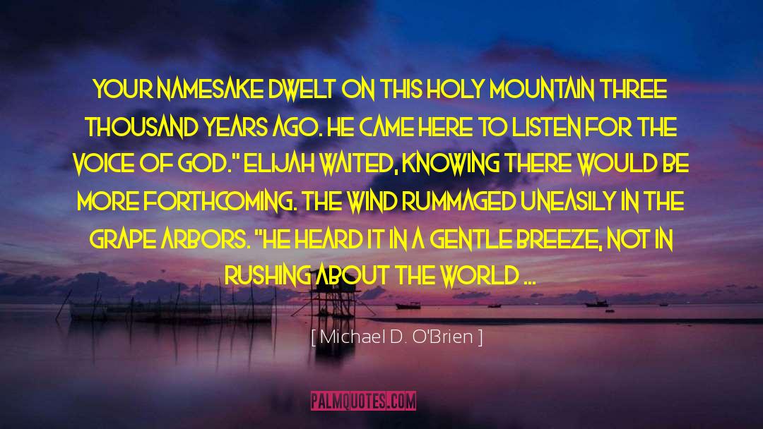 Blencathra Mountain quotes by Michael D. O'Brien