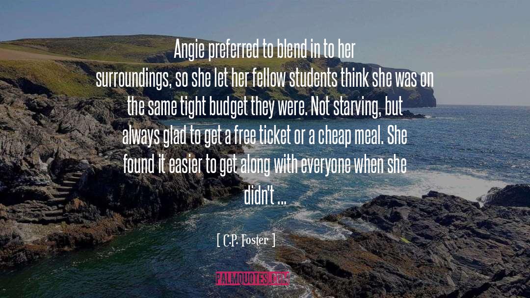 Blend In quotes by C.P. Foster