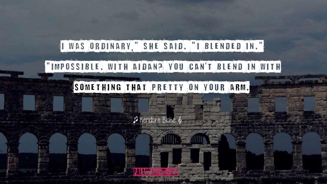 Blended quotes by Kendare Blake