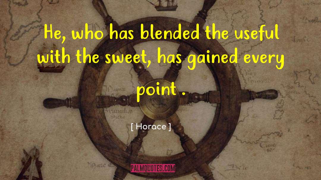 Blended quotes by Horace