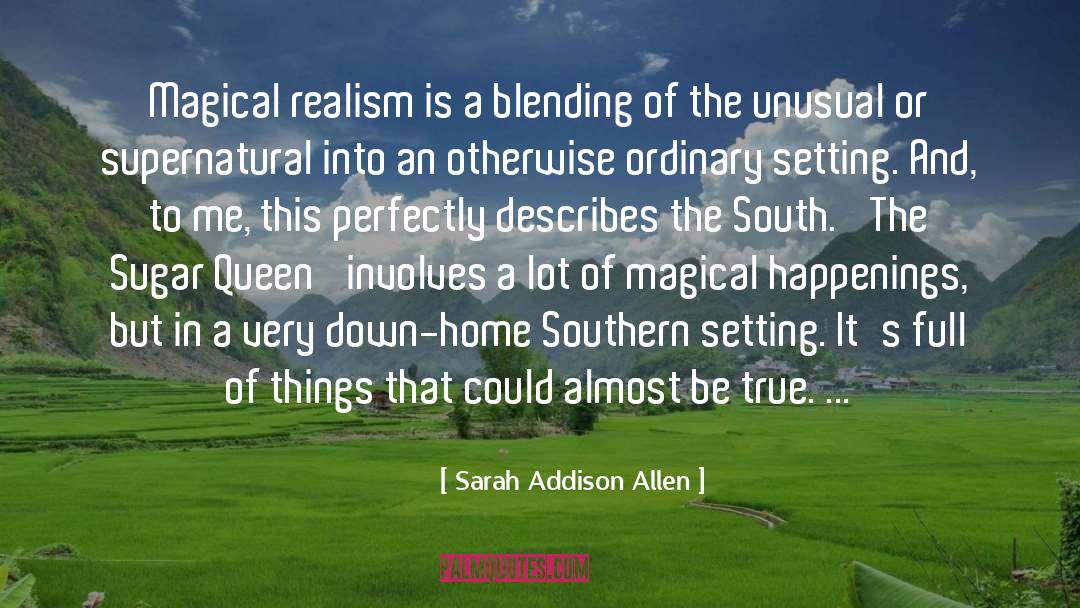 Blending quotes by Sarah Addison Allen