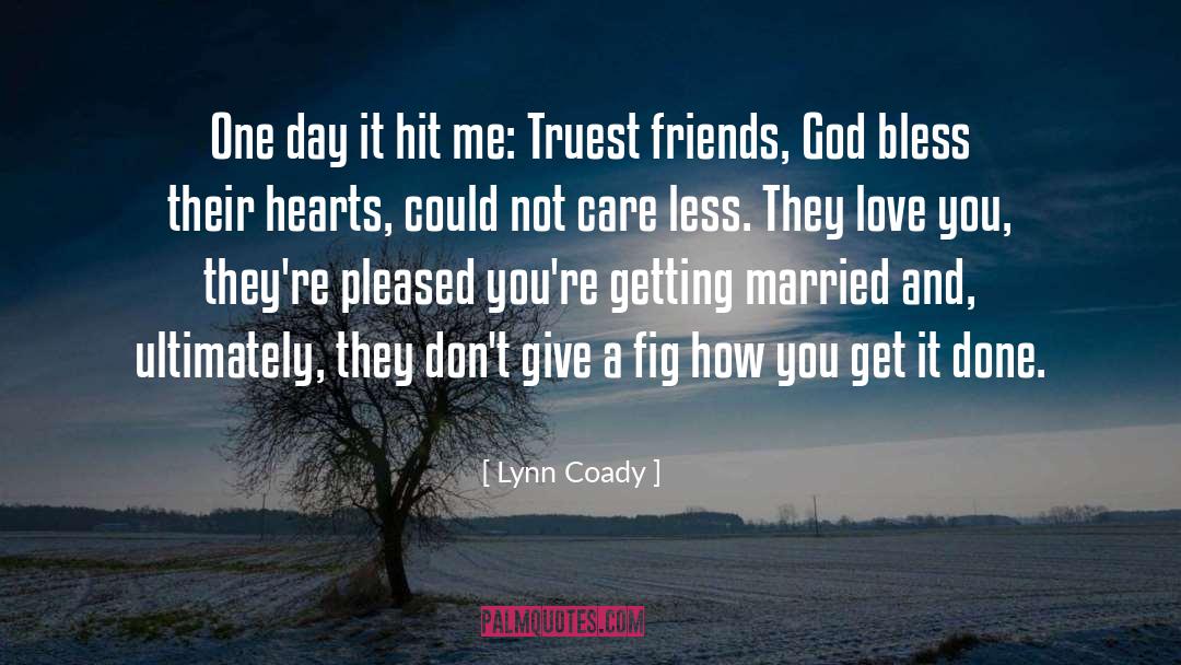 Bless quotes by Lynn Coady