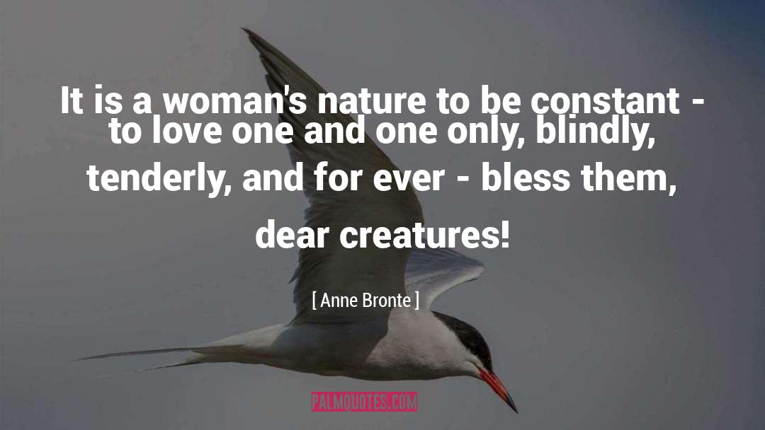 Bless quotes by Anne Bronte