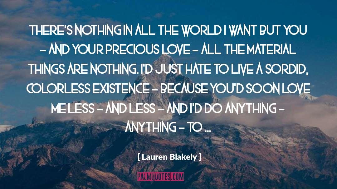 Bless The World quotes by Lauren Blakely