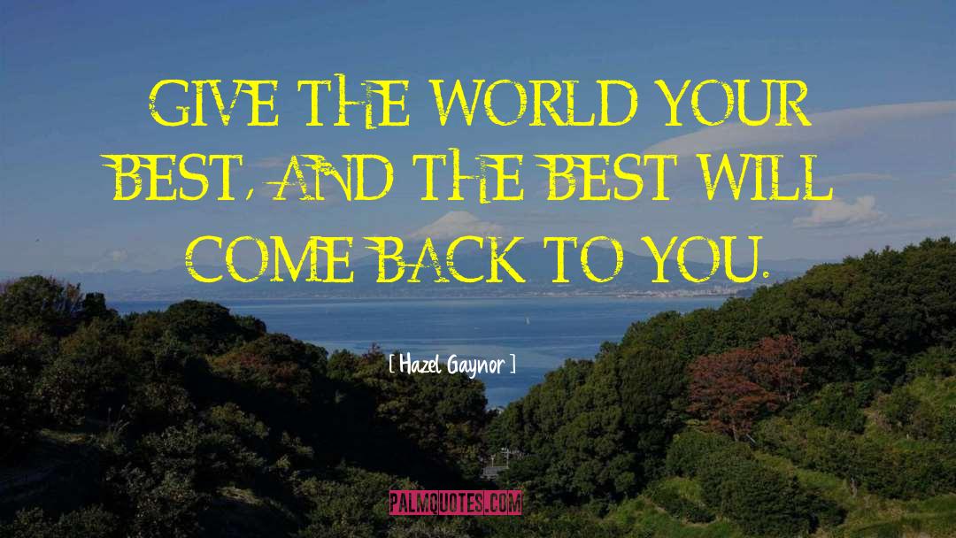 Bless The World quotes by Hazel Gaynor