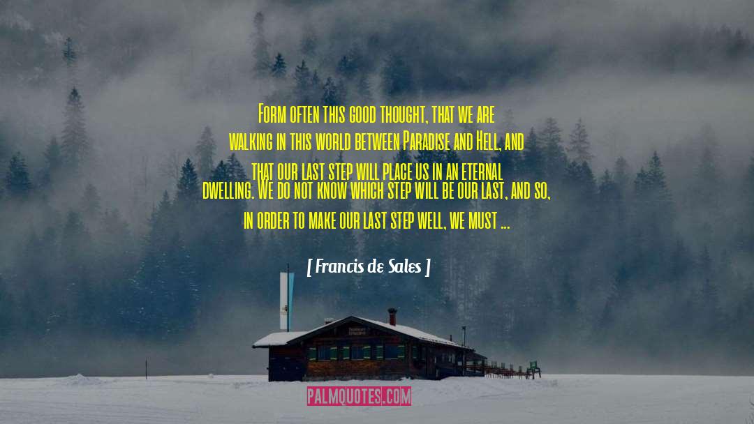 Blessed Are The quotes by Francis De Sales